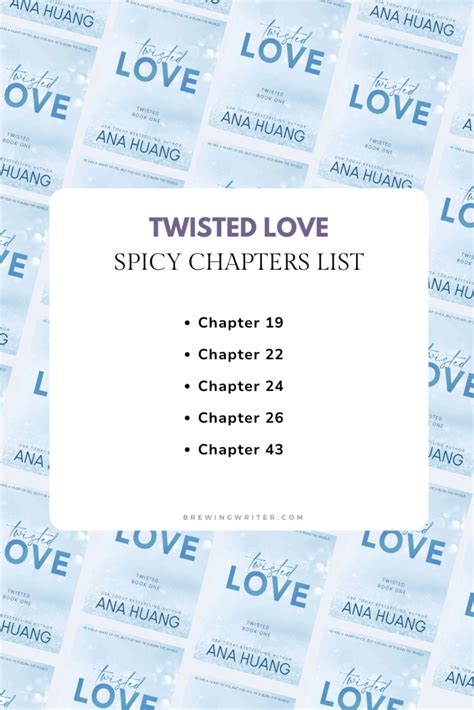 twisted love chapter 22|twisted love spicy chapter list.